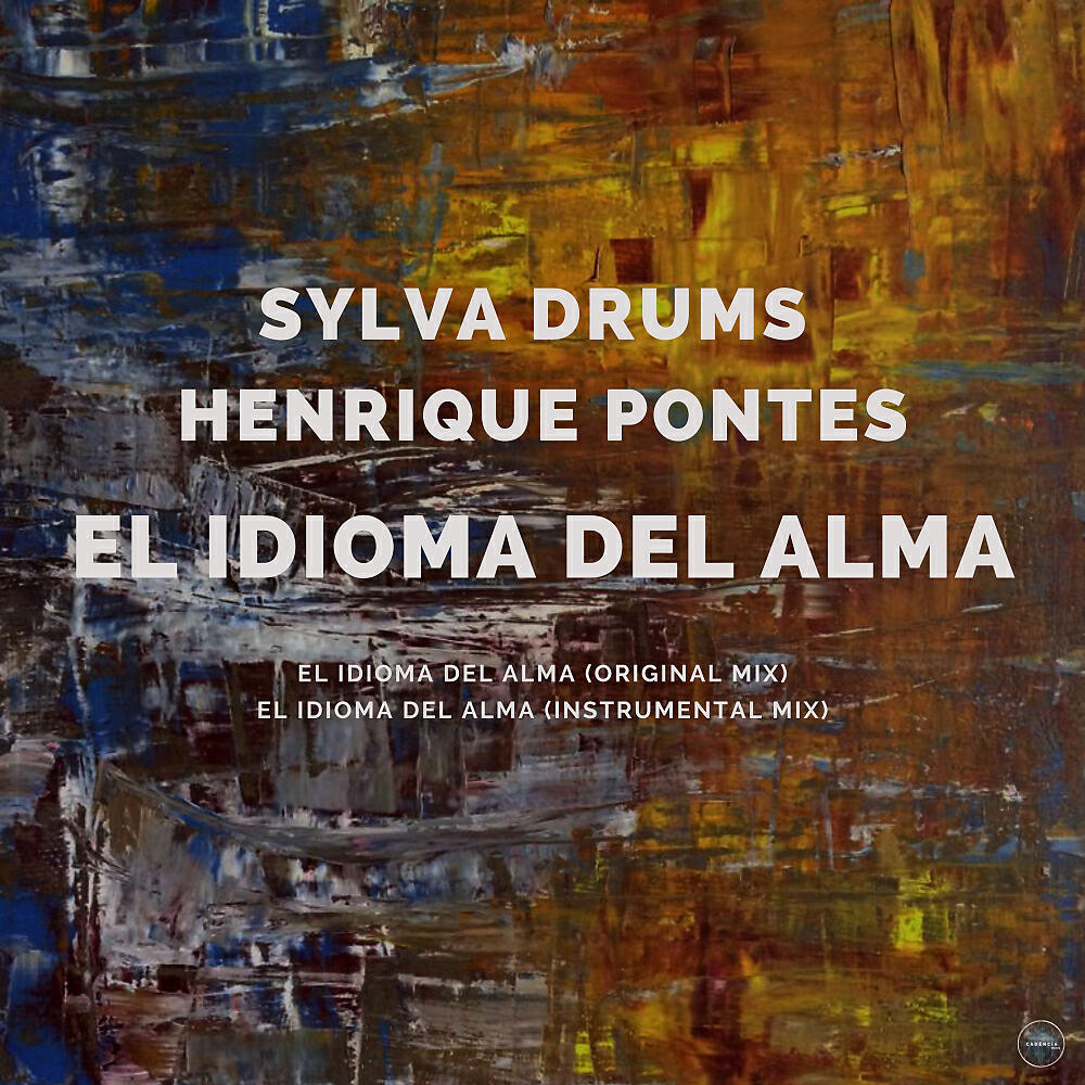 Sylva Drums - El Idioma Del Alma (Instrumental Mix)