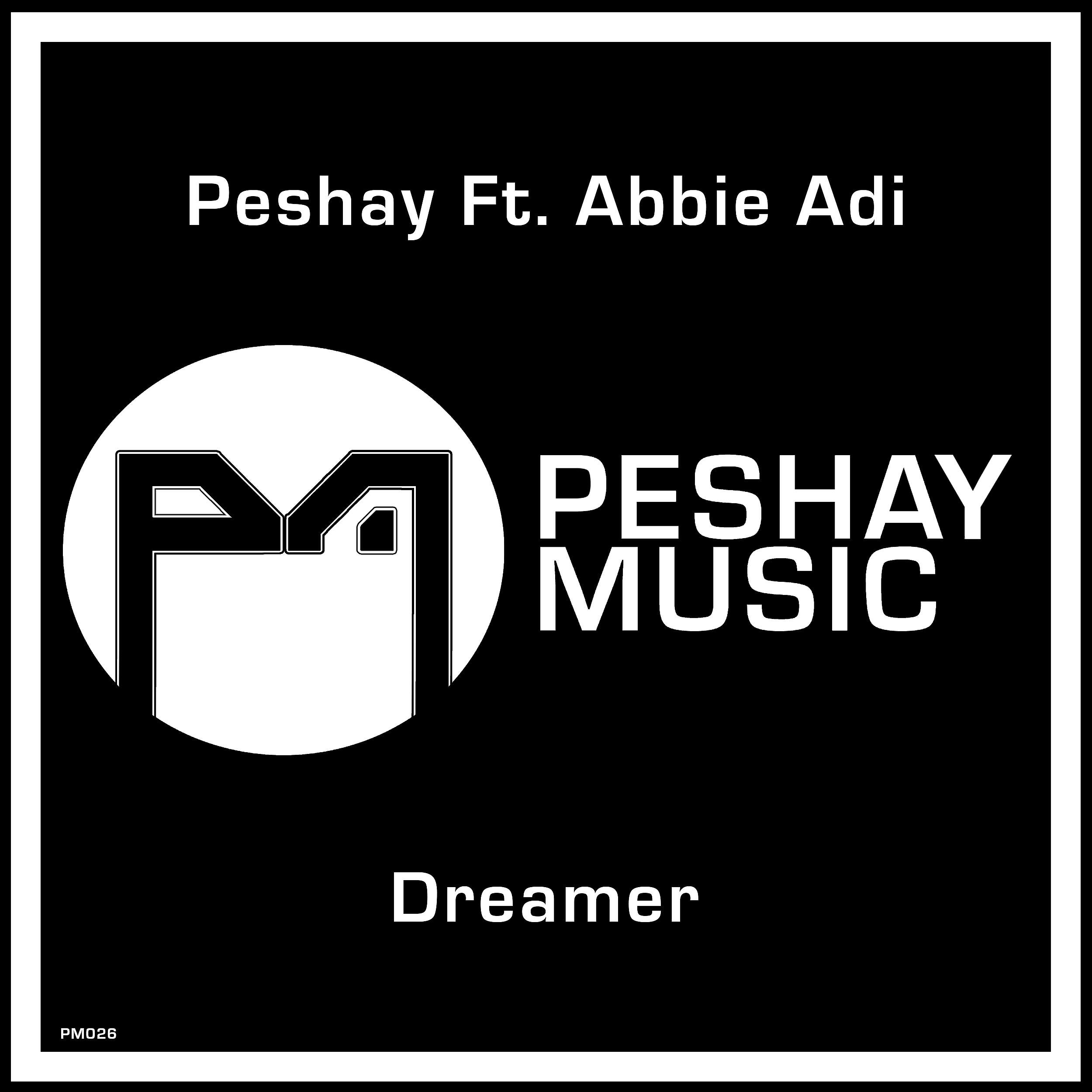 Peshay - Dreamer