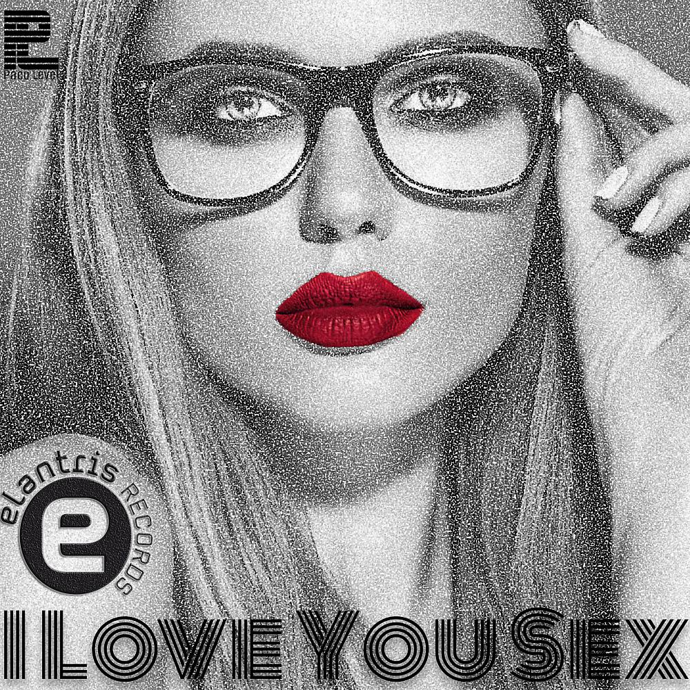 Постер альбома I Love You Sex