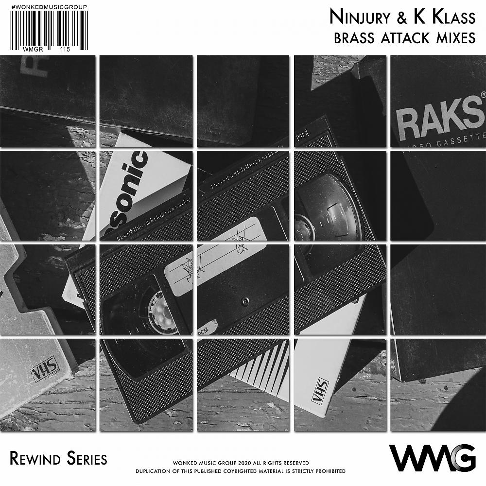Постер альбома Rewind Series: Ninjury & K-Klass - Brass Attack Mixes
