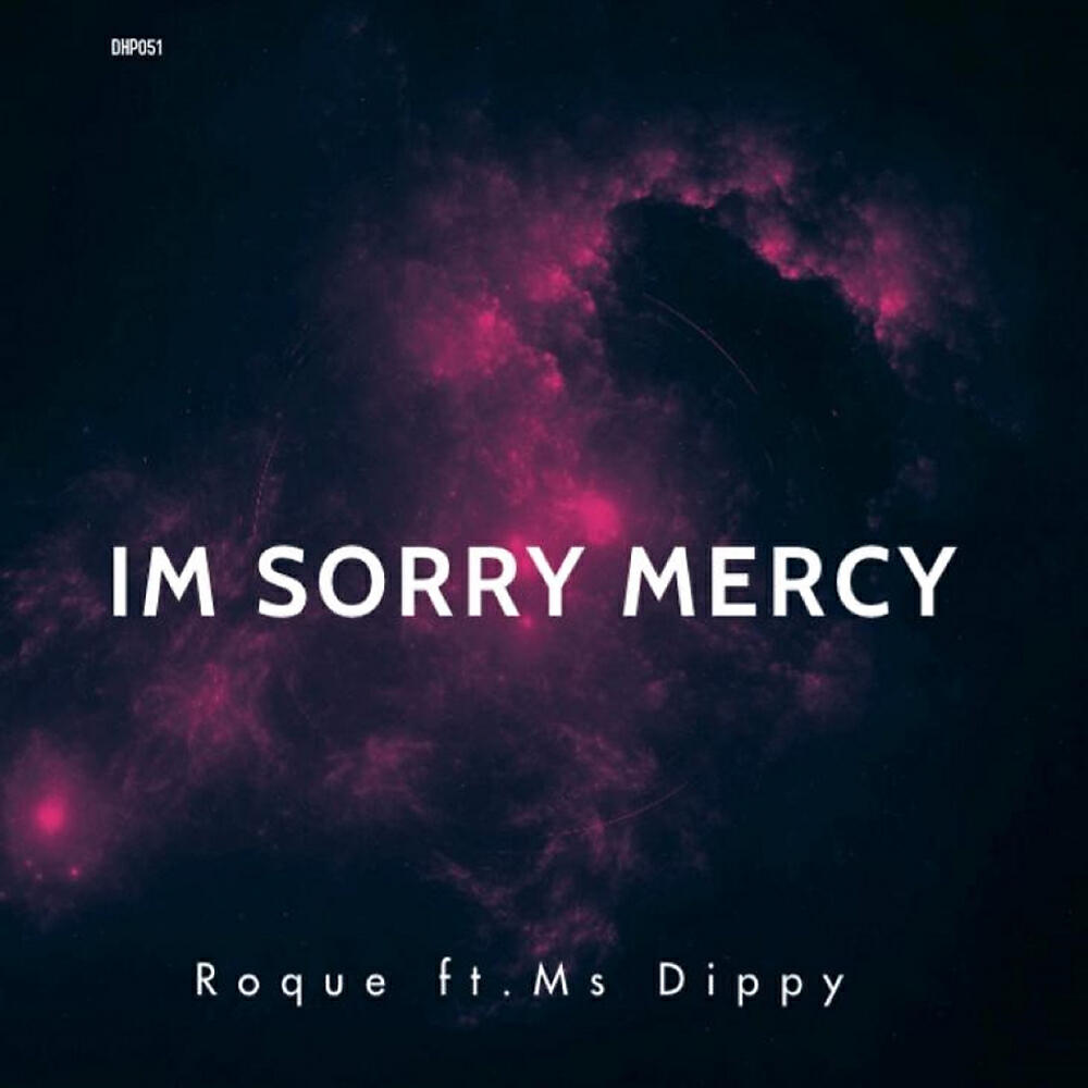 Roque - I'm Sorry Mercy (Original Mix)