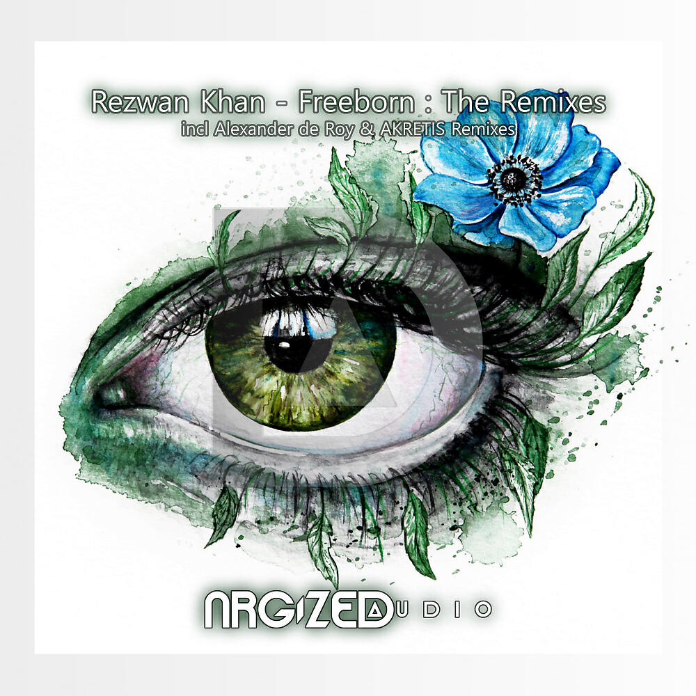 Rezwan Khan - Freeborn (Akretis Remix)