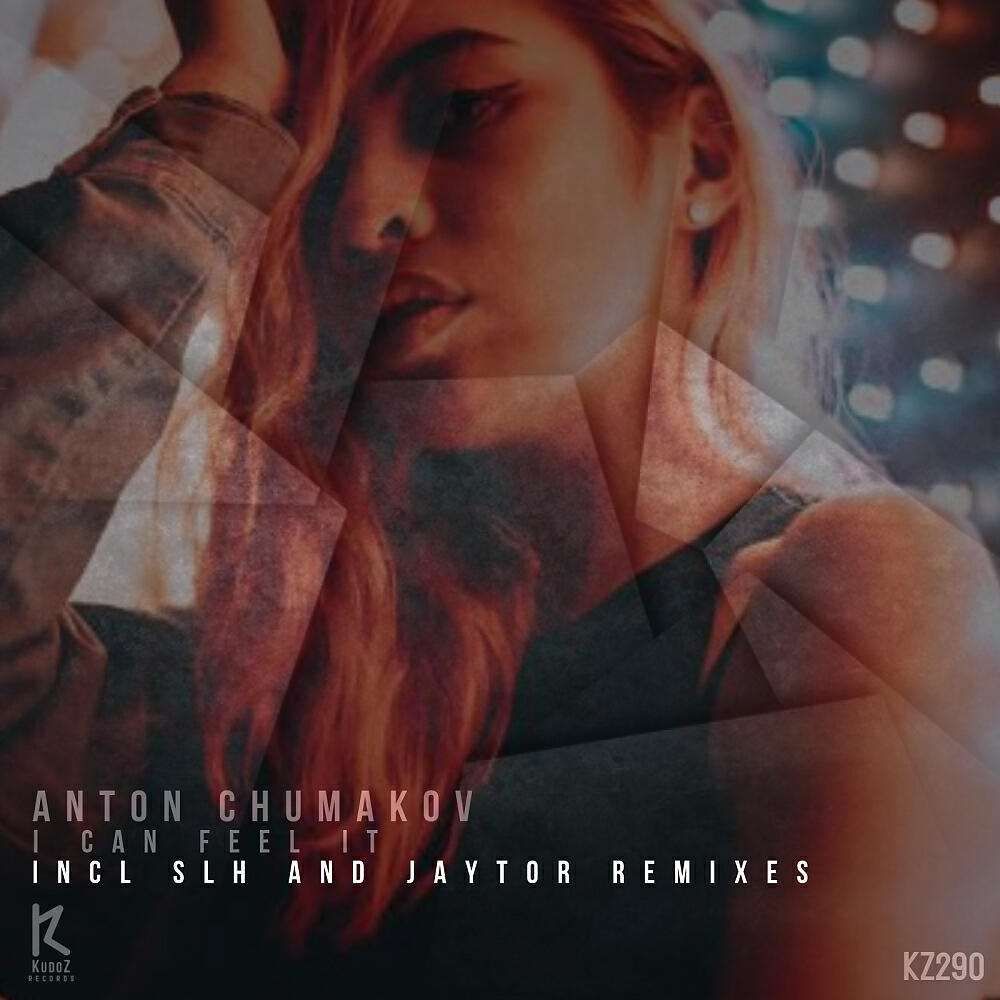Anton Chumakov - I Can Feel It (SLH Remix)
