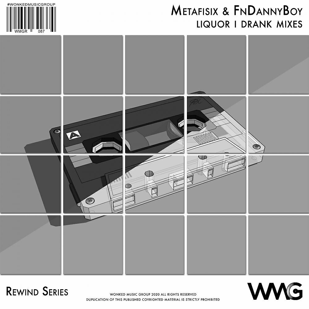 Metafisix - Liquor I Drank (Proxy VIP Mix)
