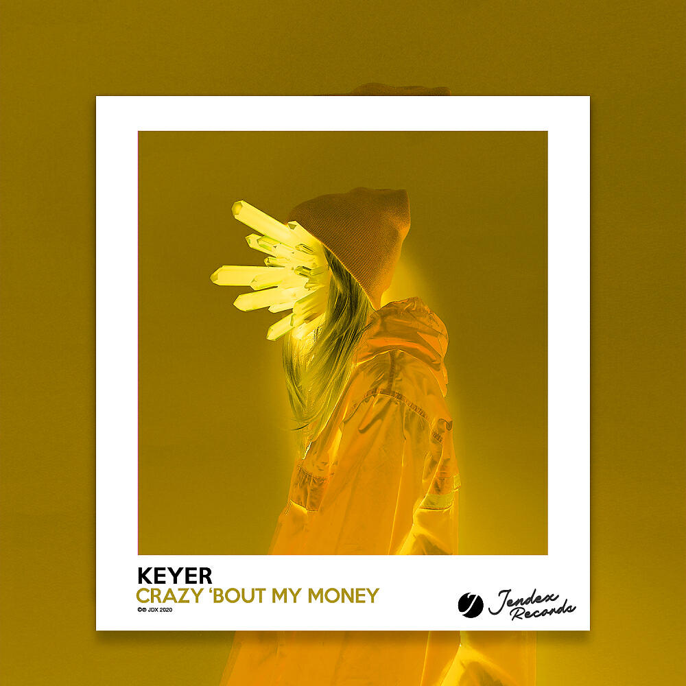 Keyer - Crazy 'Bout My Money (Original Mix)