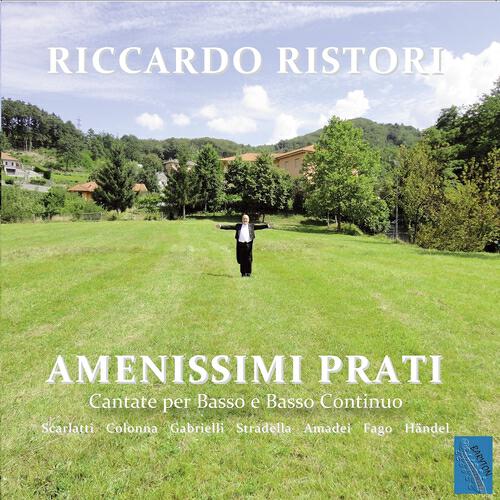 Riccardo Ristori - Amenissimi Prati, Chamber Cantata for Bass and continuo : Air «Il fior coll'aura»