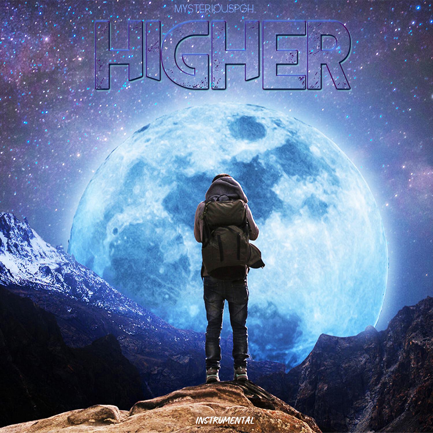 MysteriousPGH - Higher (Instrumental)