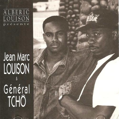Постер альбома Albéric Louison présente Jean Marc Louison & Général Tcho