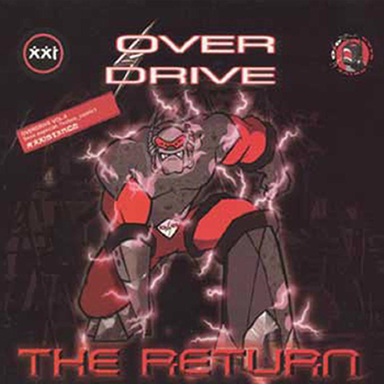 Постер альбома Over Drive: The Return