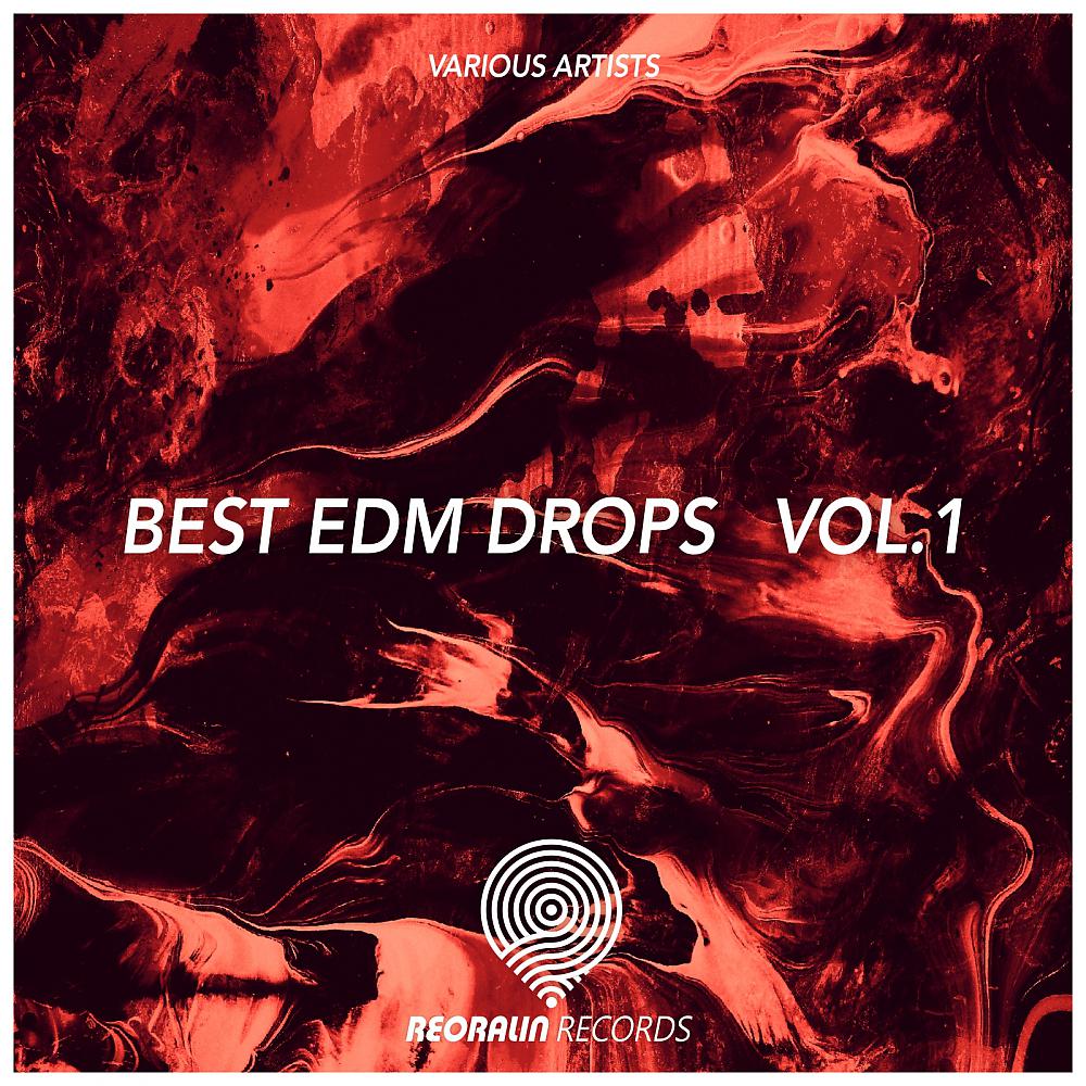 Постер альбома Best EDM Drops, Vol. 1