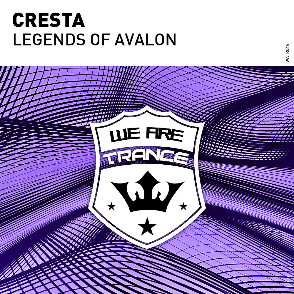 Cresta - Legends Of Avalon (Original Mix)