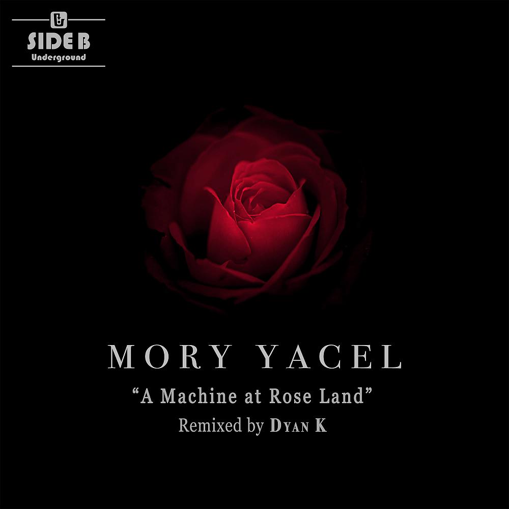 Постер альбома A Machine At Rose Land EP