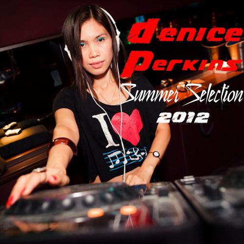 Постер альбома Denice Perkins Summer Selection 2012