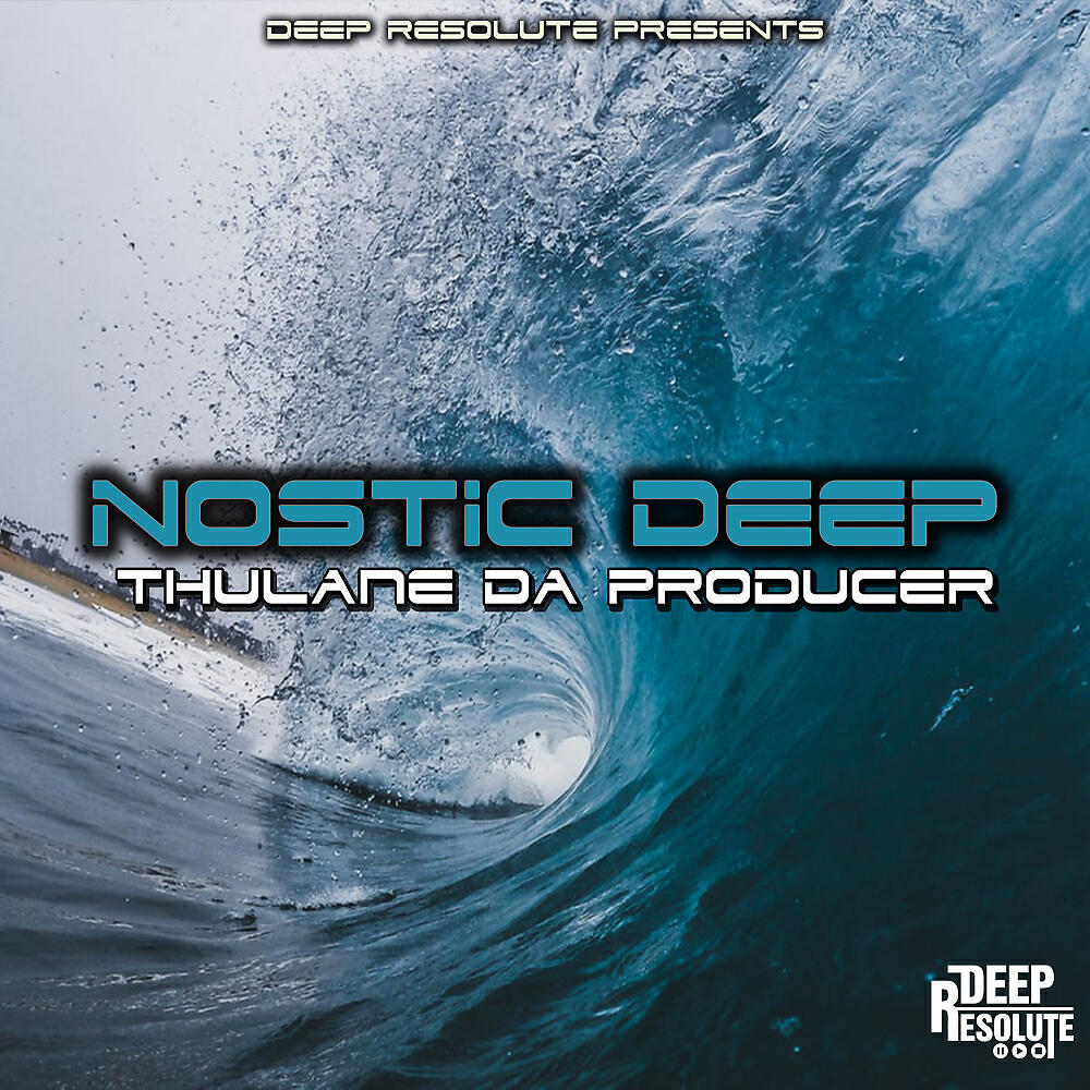 Thulane Da Producer - Nostic Deep (Da Producer's Mix)