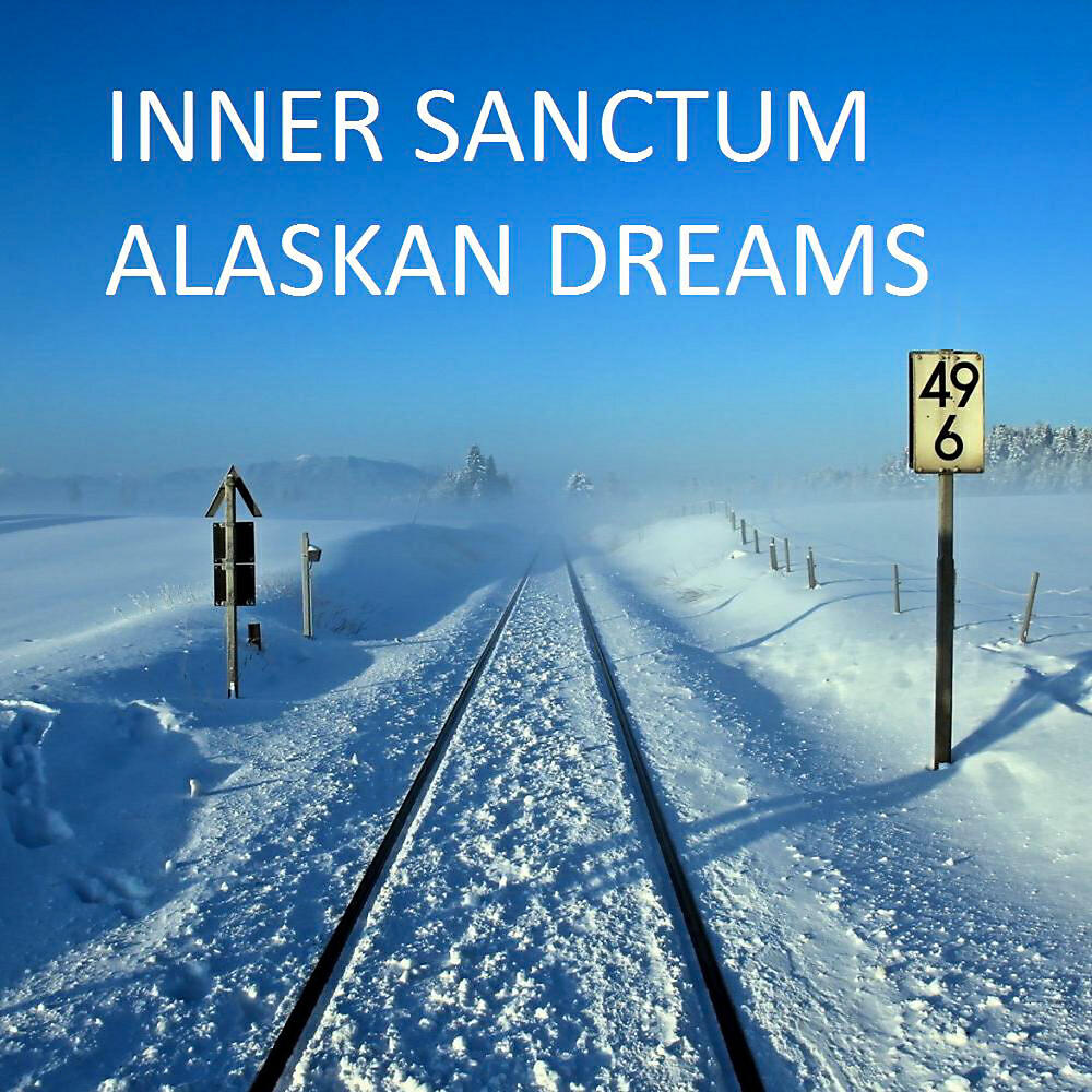 Inner Sanctum - Alaskan Dreams (Original Mix)