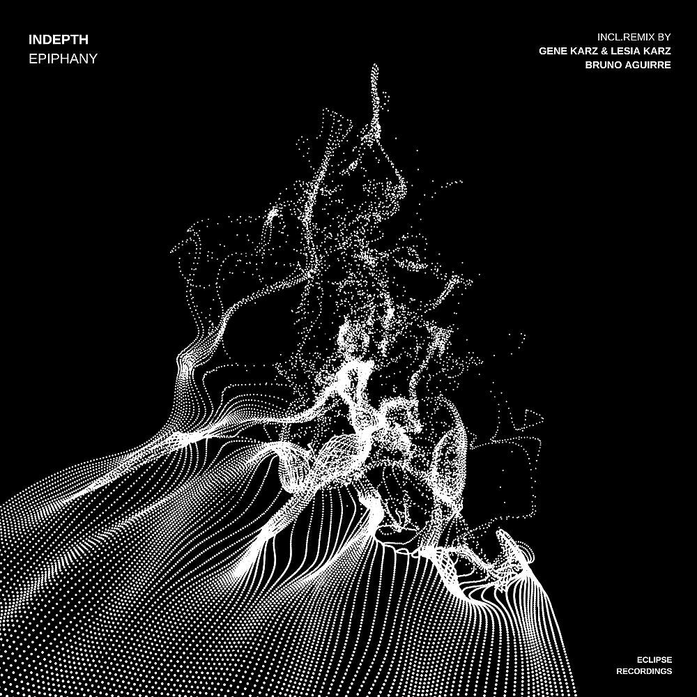 Indepth - Epiphany (Bruno Aguirre Remix)