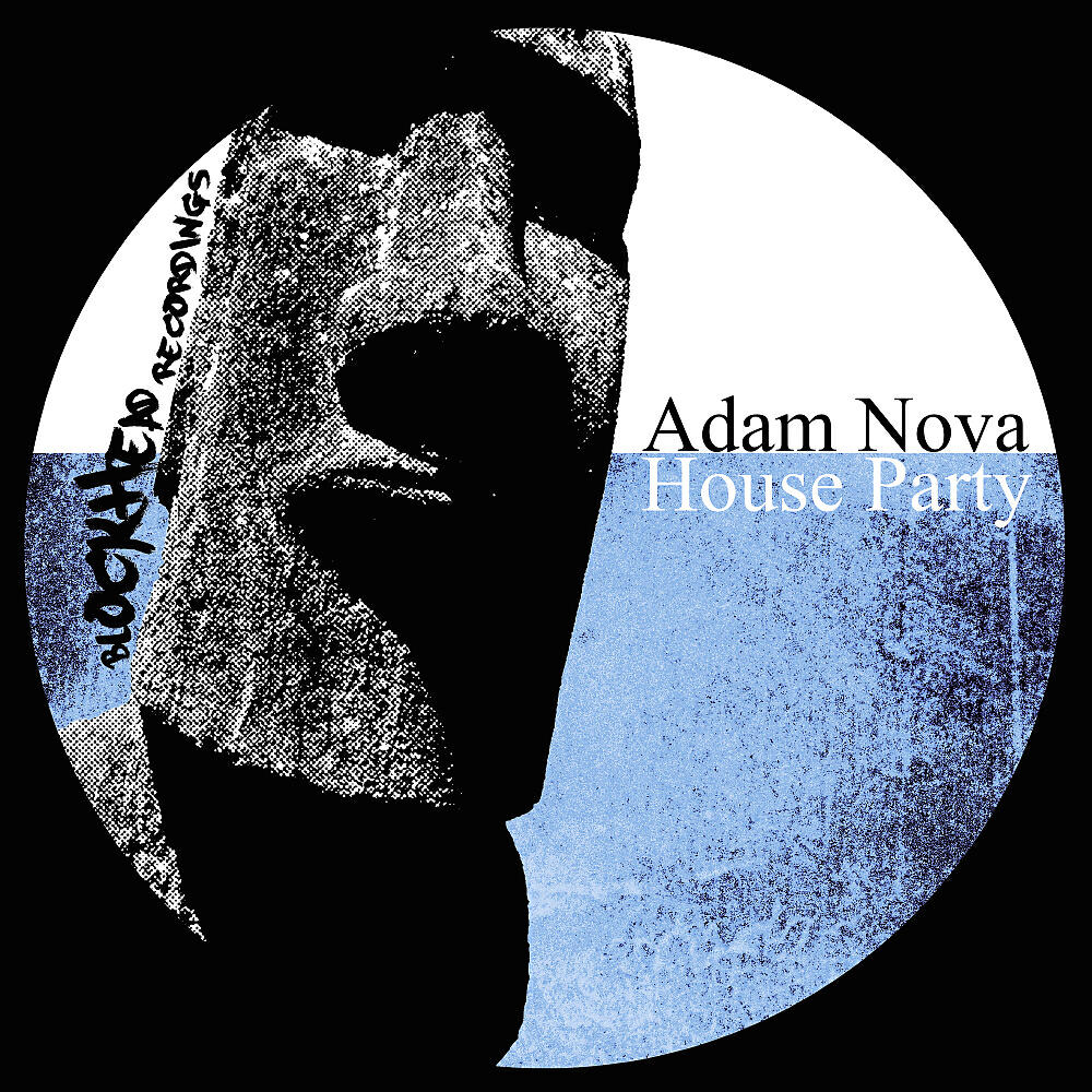 Adam Nova - House Party (Original Mix)