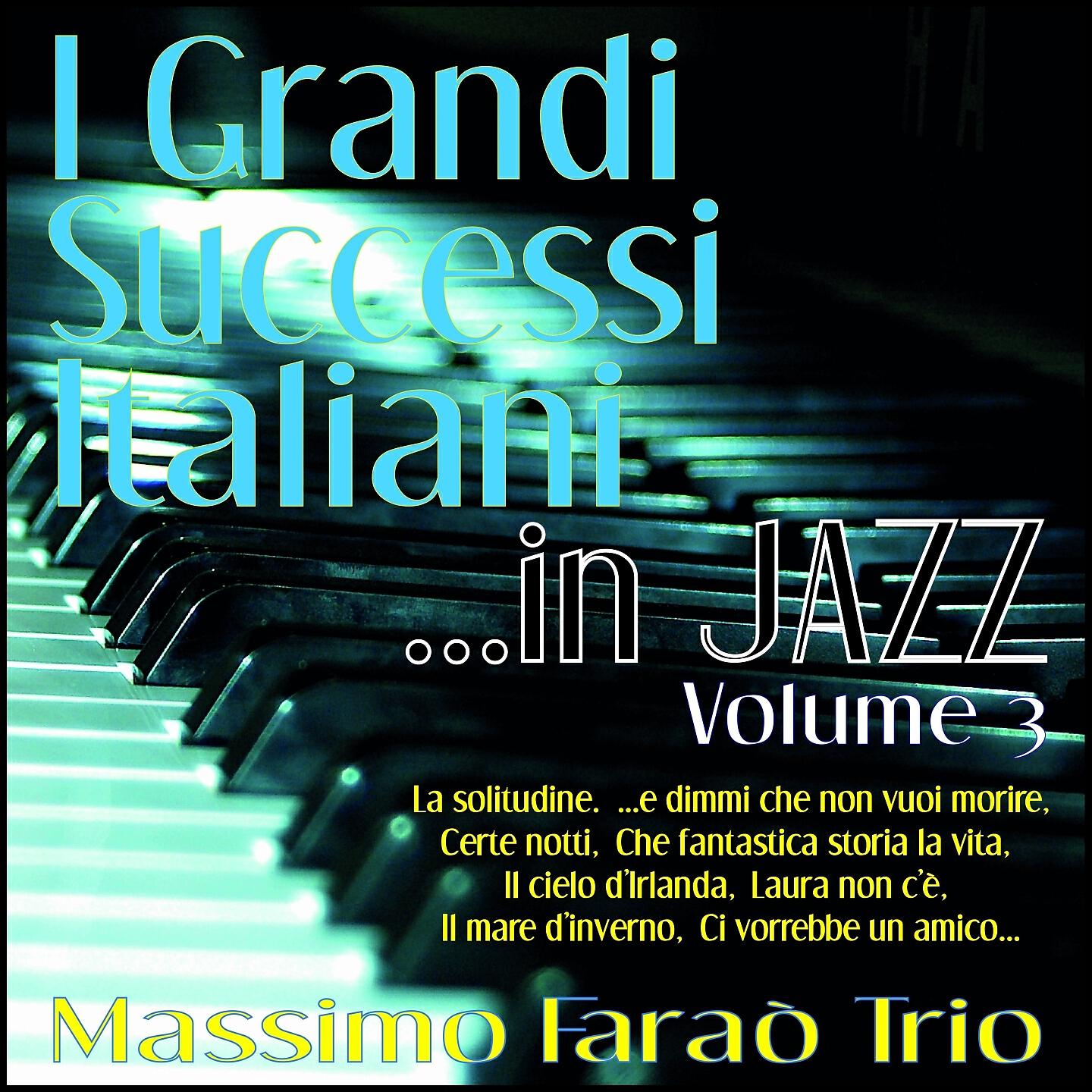 Massimo Faraò Trio - Il cielo d'irlanda