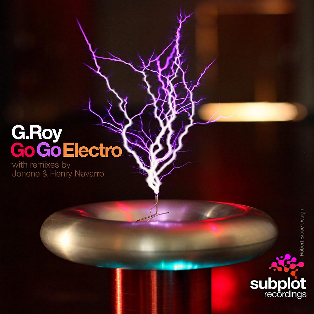 G.Roy - Go Go Electro (Jonene Remix)