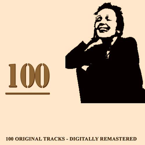 Постер альбома 100 (100 original tracks - digitally remastered)