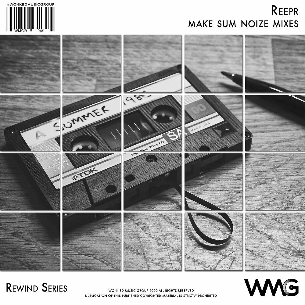 ReepR - Make Sum Noize (Radio Mix)