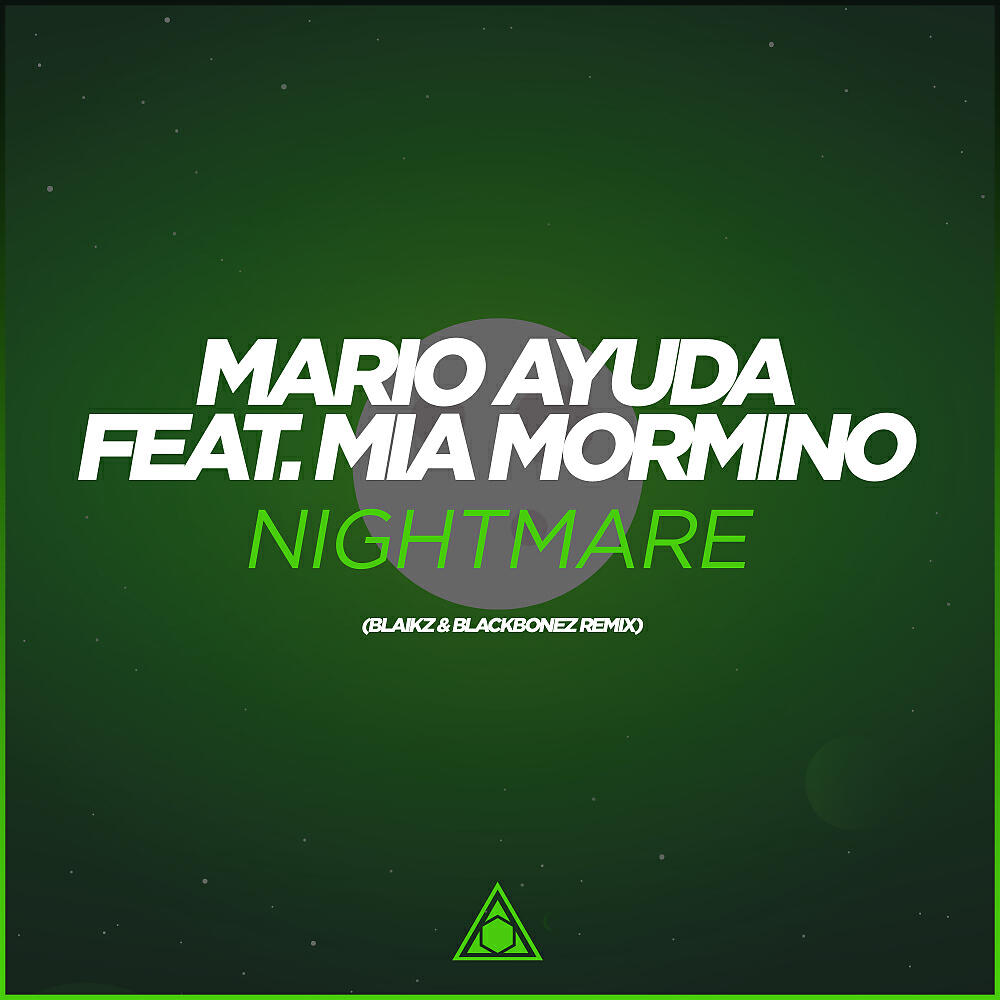 Mario Ayuda - Nightmare (Blaikz & BlackBonez Exteneded Remix)