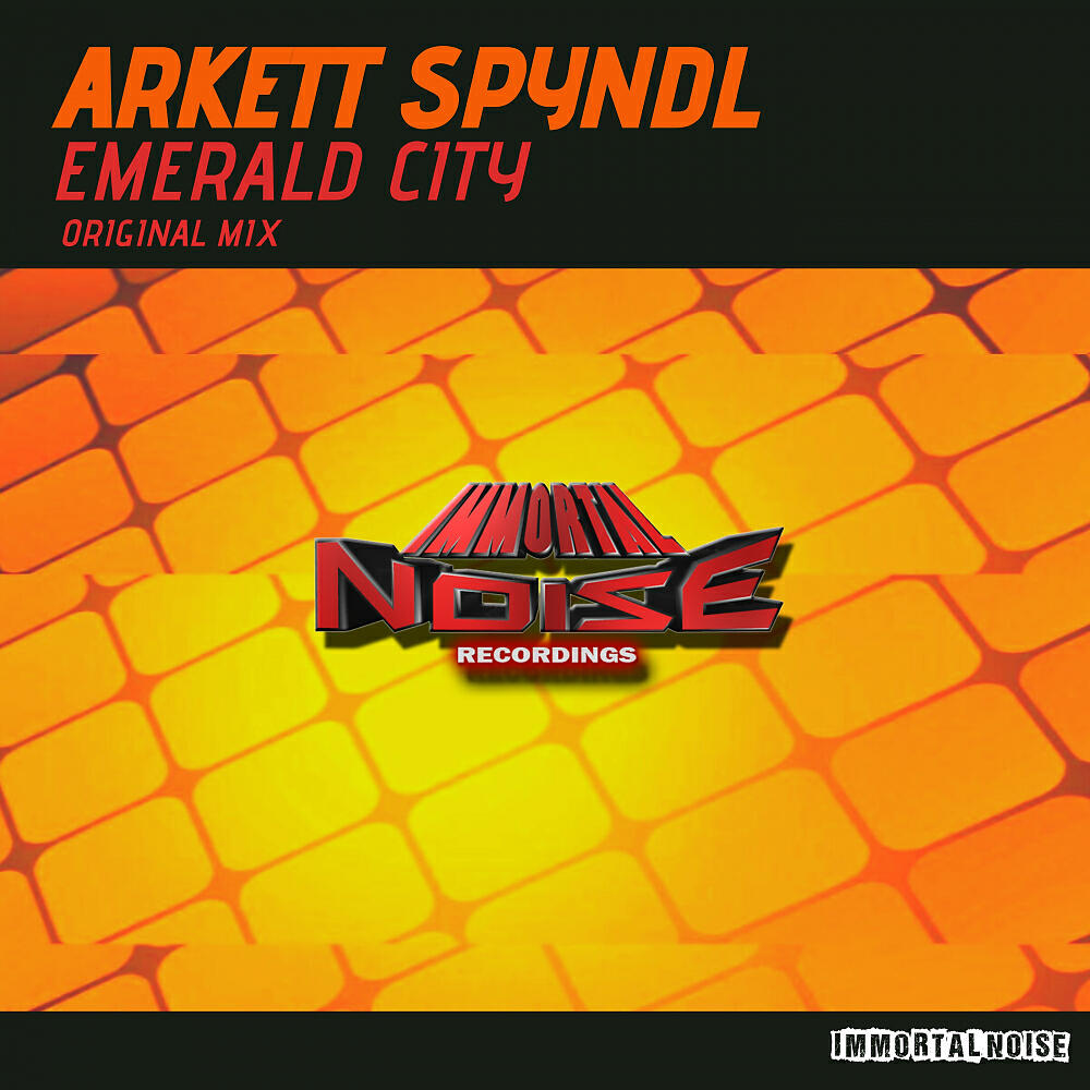 Arkett Spyndl - Emerald City (Original Mix)
