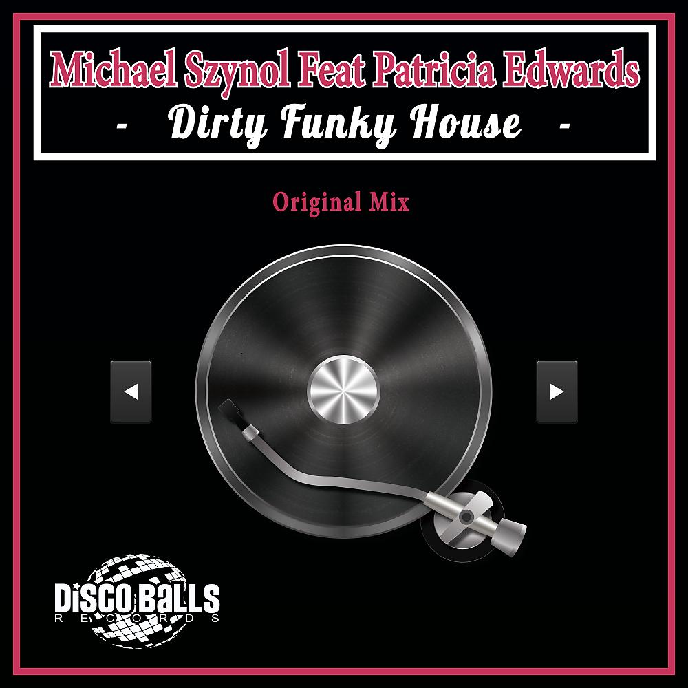 Постер альбома Dirty Funky House