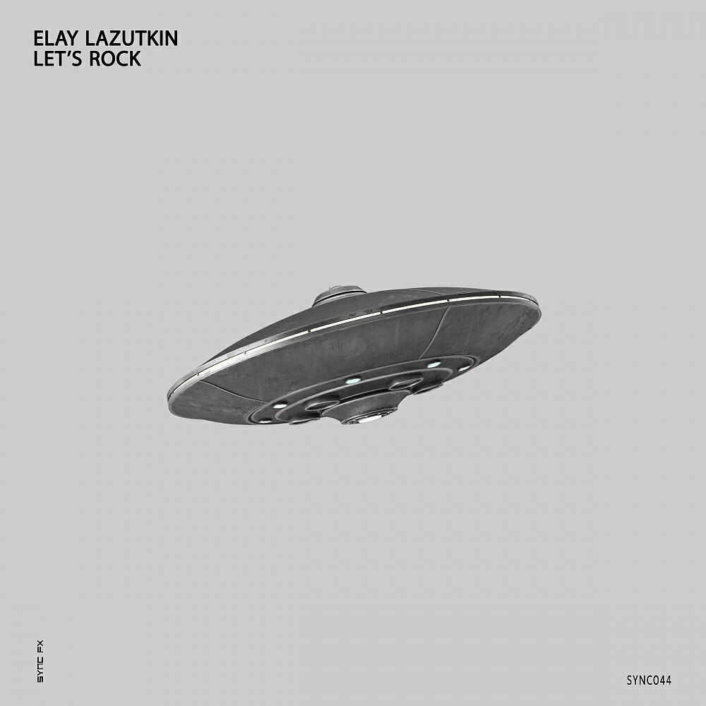 Elay Lazutkin - Let's Rock (Original Mix)