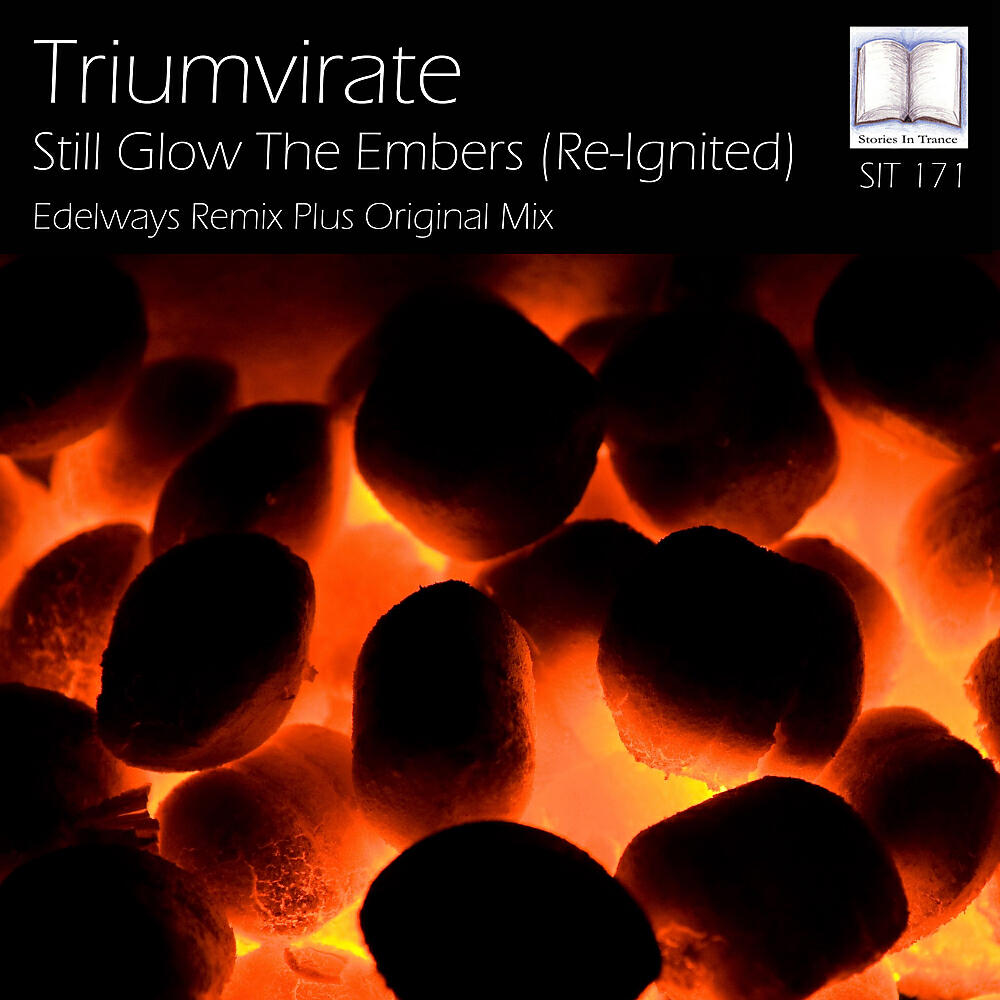 Triumvirate - Still Glow The Embers (Garton & Carter's 'Keepers Of The Fire' Mix)