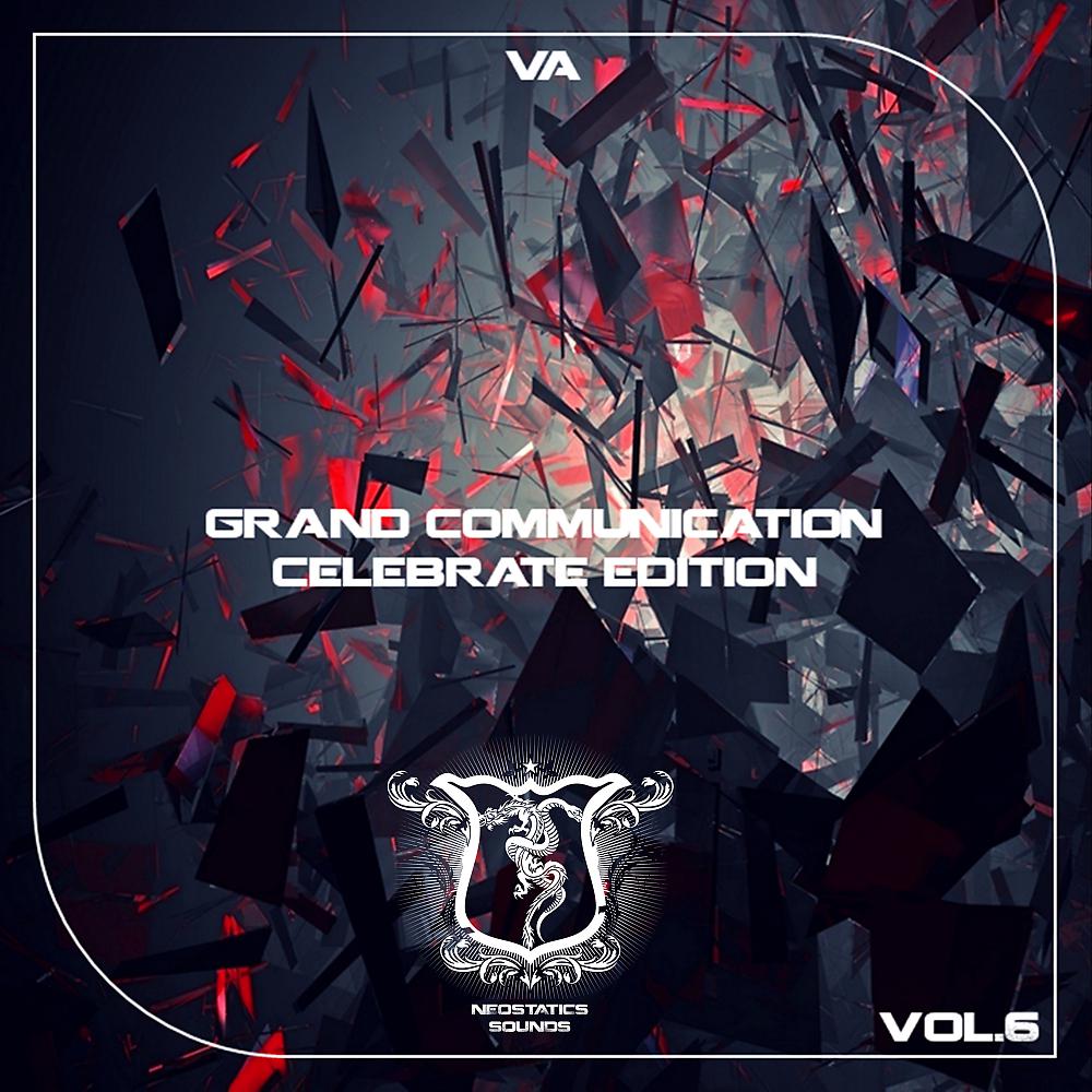 Постер альбома Grand Communication, Vol. 6 (Celebrate Edition)