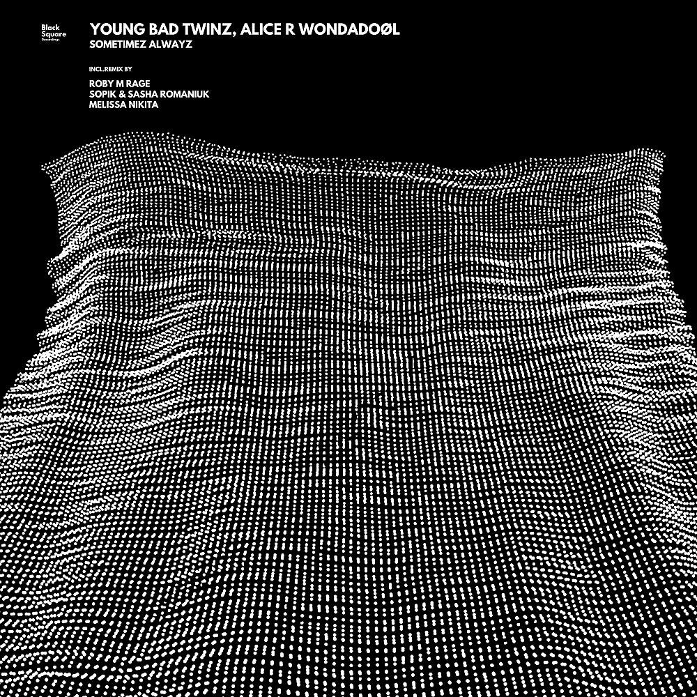 Young Bad Twinz - Sometimez Alwayz (Roby M Rage Remix)