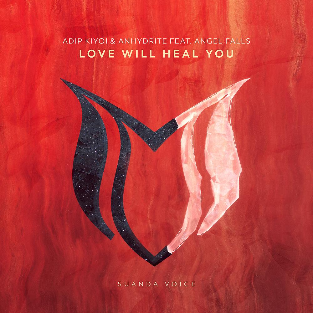 Постер альбома Love Will Heal You