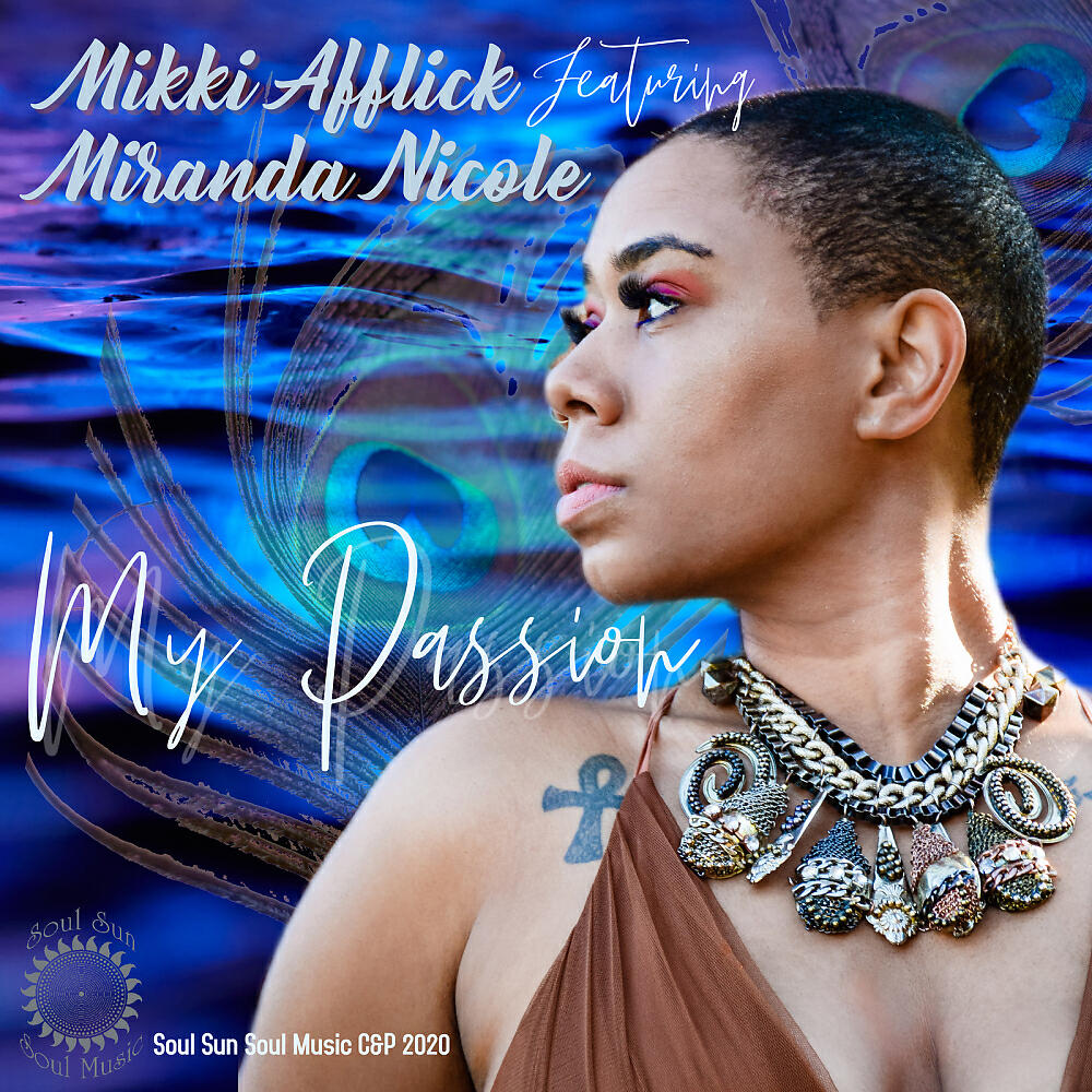 Mikki Afflick - My Passion (Mikki Afflick An AfflickteD Vocal Soul Mix)