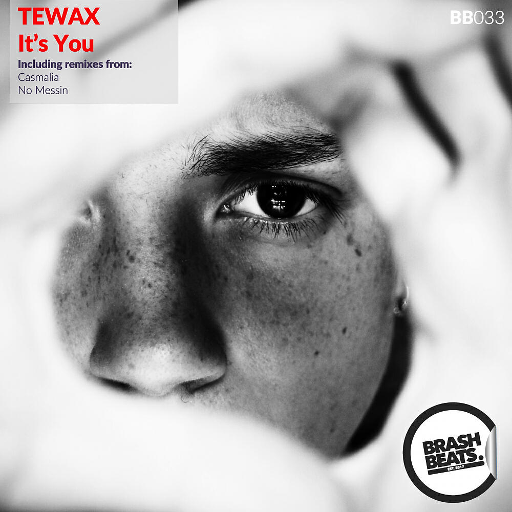 TEWAX - It's You (Casmalia Remix)