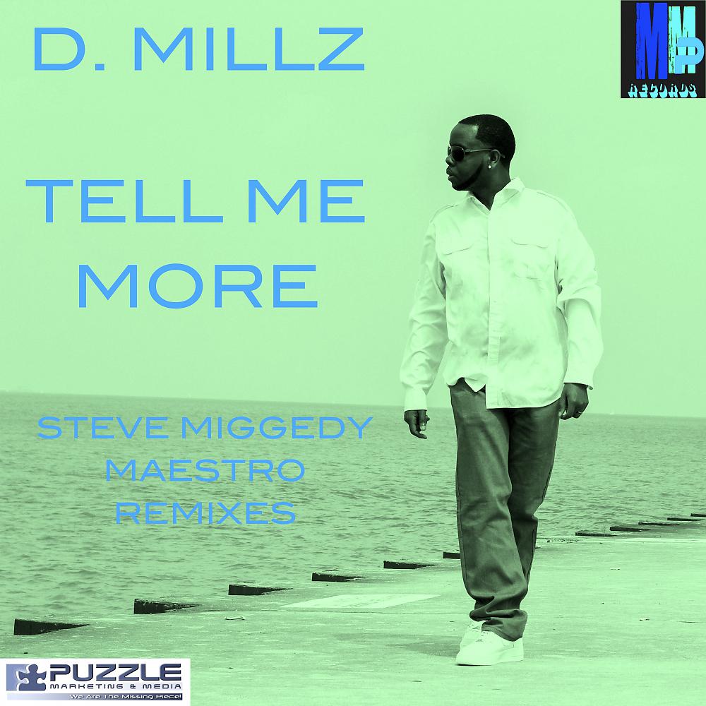 Постер альбома Tell Me More: Steve Miggedy Maestro Remixes