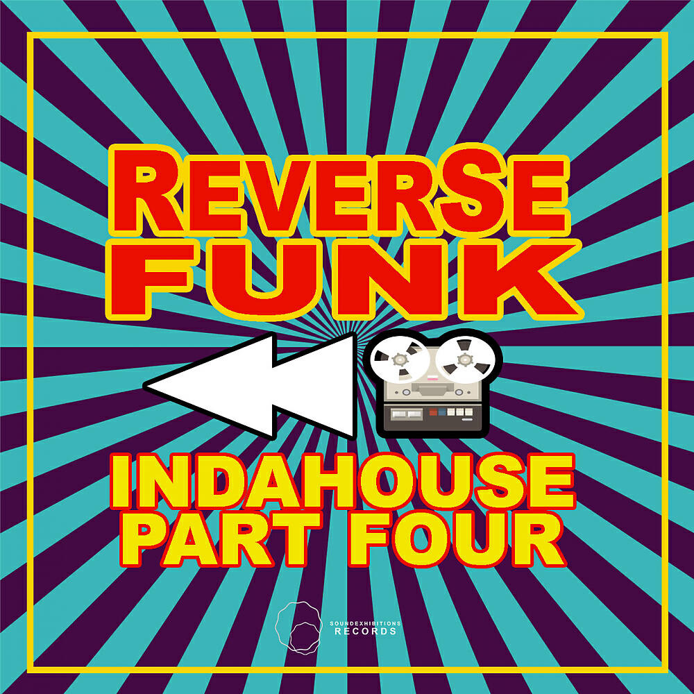 Funk Reverse - InDaHouse 4 (Original Mix)