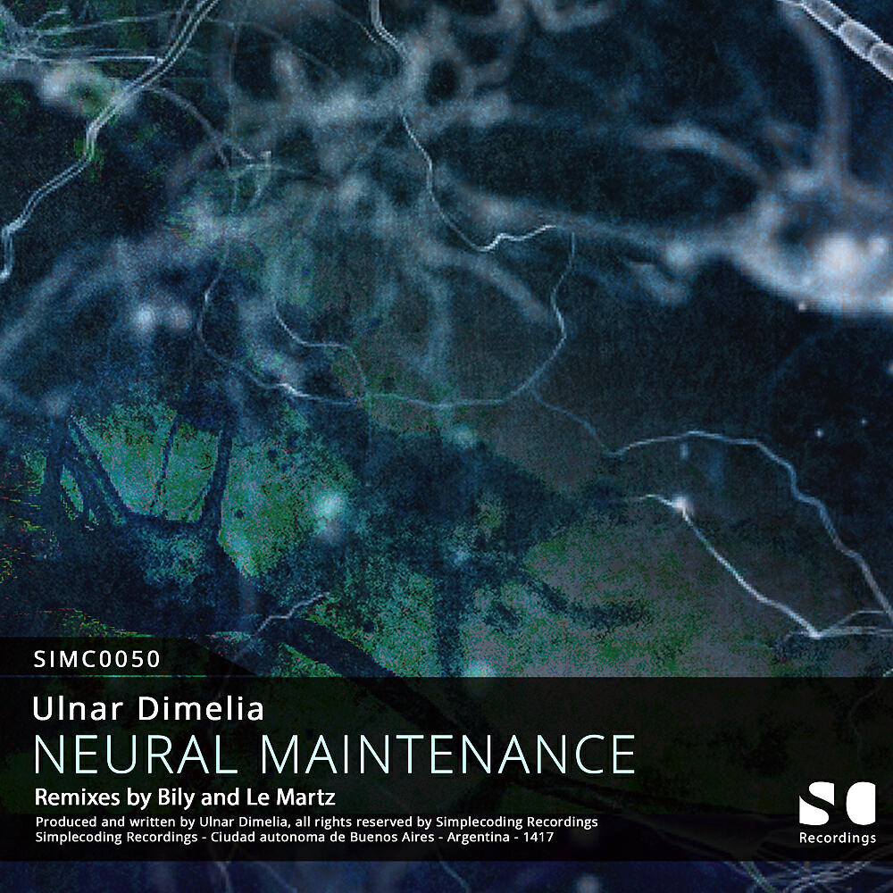 Ulnar Dimelia - Neural Maintenance of A Prokariot Life (BILY Remix)