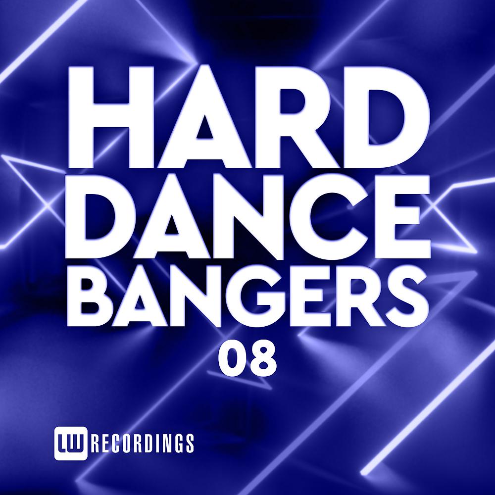 Постер альбома Hard Dance Bangers, Vol. 08