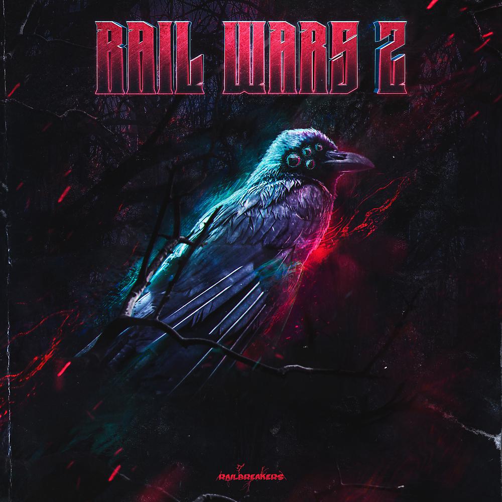 Постер альбома Rail Wars 2