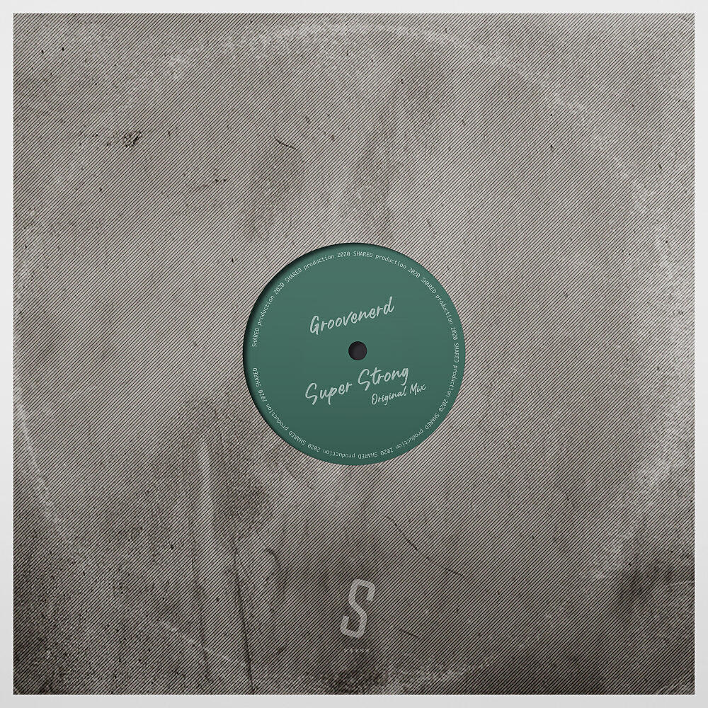 GROOVENERD - Super Strong (Original Mix)