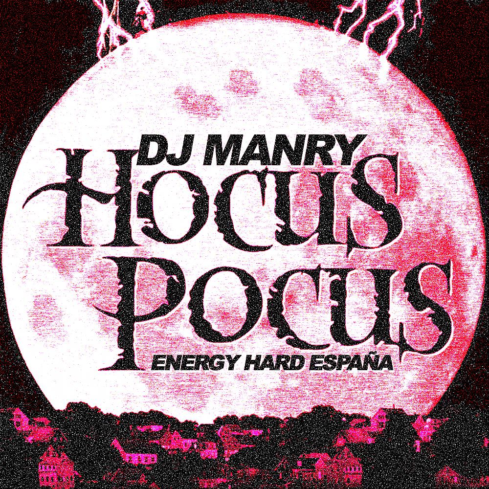 DJ Manry - Hocus Pocus (Original Mix)