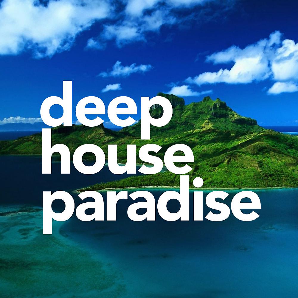 Постер альбома Deep House Paradise