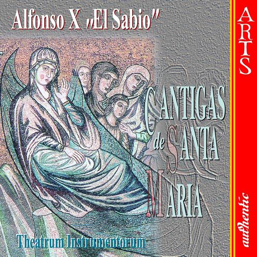 Постер альбома Alfonso X. "El Sabio": Cantigas de Santa Maria