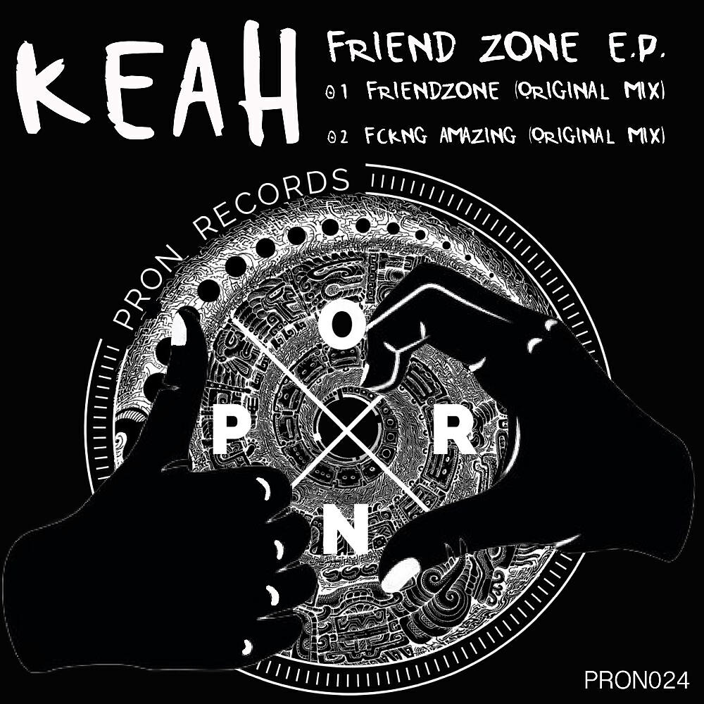 KEAH - Fckng Amazing (Original Mix)