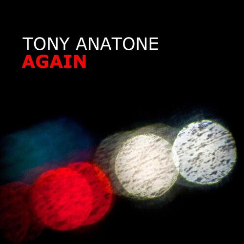 Tony Anatone - Again (Alex Portarulo DJ Remix)