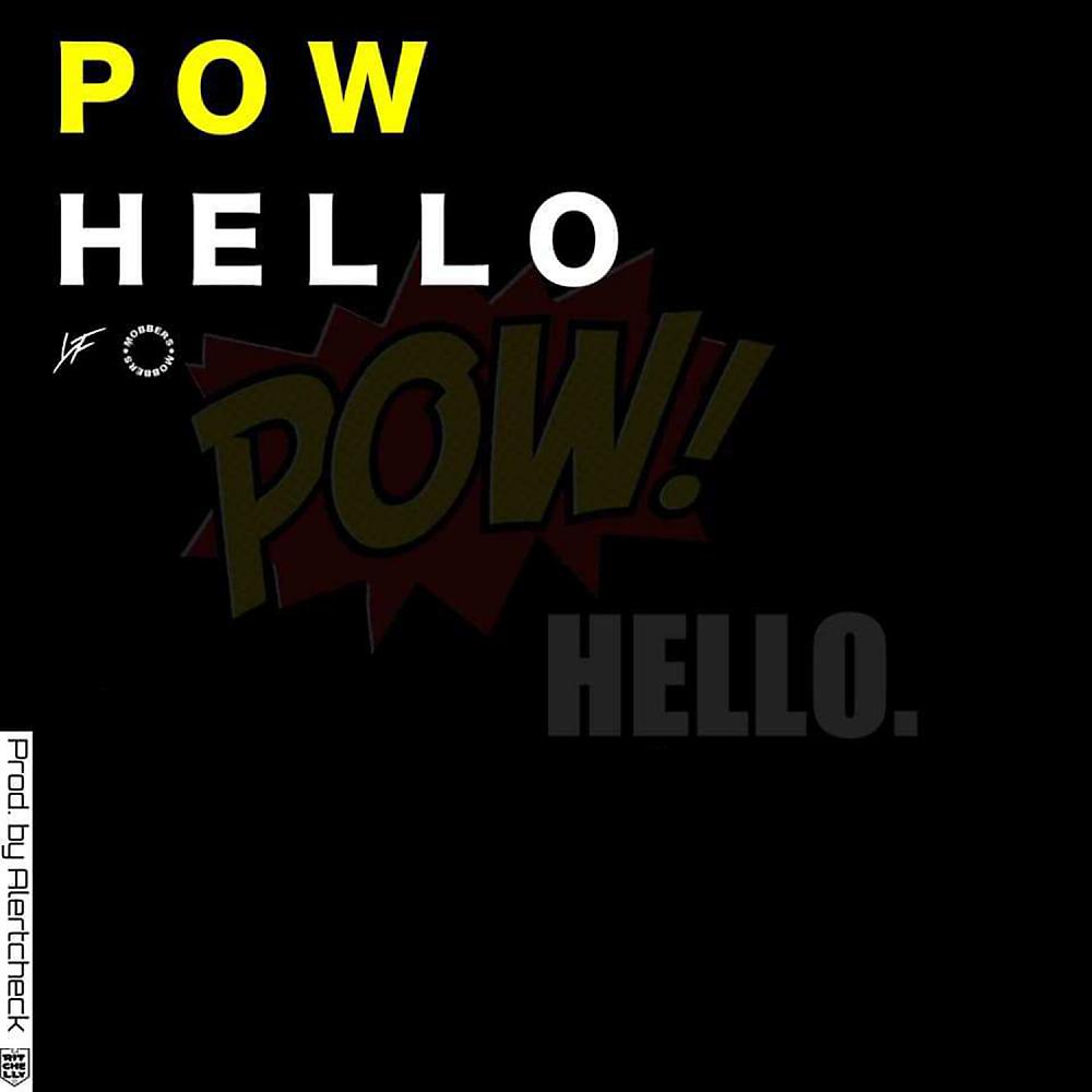 Постер альбома Pow Hello (Rap)