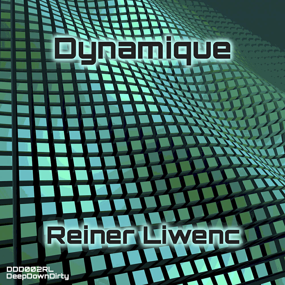 Reiner Liwenc - Dynamique (Original Mix)