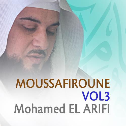 Постер альбома Moussafiroune, Vol. 3