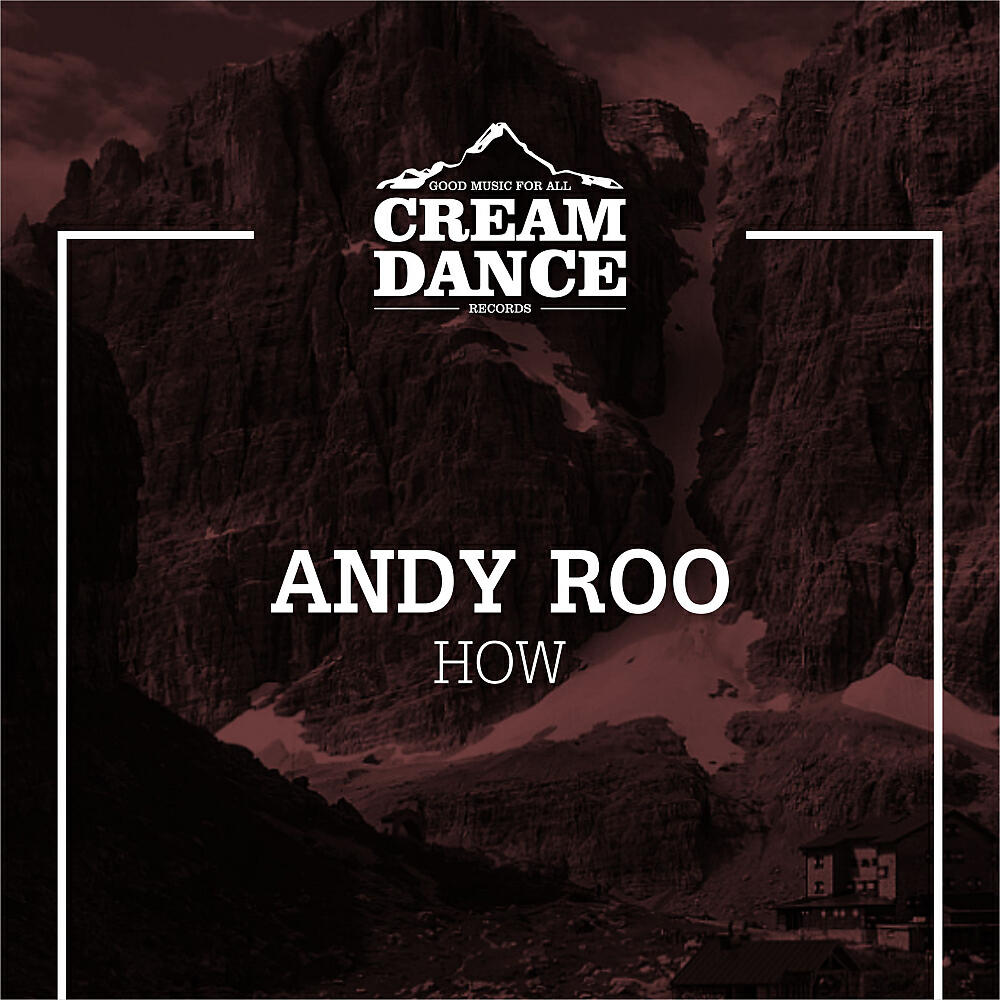 Andy Roo - How (Original Mix)